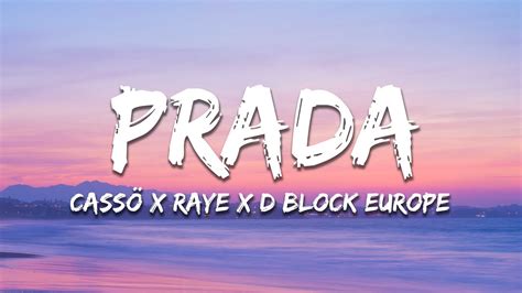 d block prada lyrics|Prada by cassö, RAYE & D.